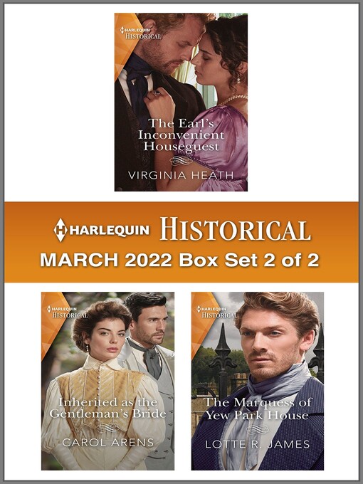 Title details for Harlequin Historical: March 2022, Box Set 2 of 2 by Virginia Heath - Available